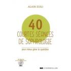 Douleur /Stress sophrologie  " 40 courtes séances de sophrologie" + CD